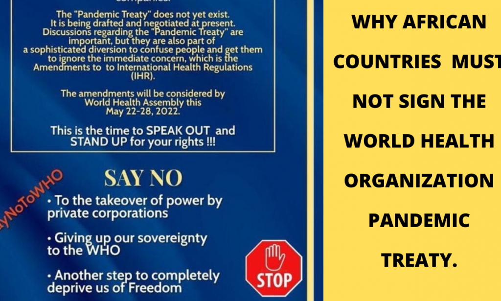 Why African Countries  Must NOT sign the World Health Organization Pandemic Treaty.